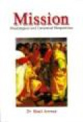 Mission: Missiological and Canonical Perspectives