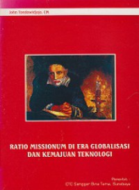 Ratio Missionum di Era Globalisasi dan Kemajuan Teknologi