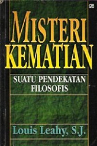 Misteri Kematian: Suatu Pendekatan Filosofis