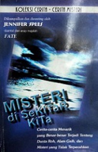 Misteri di Sekitar Kita [Judul asli: The Mystic Experience]