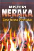 Misteri Neraka yang Kurang Diberitakan [Judul asli: Hell's Best Kept Secret]