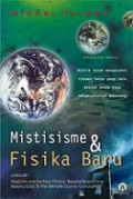 Mistisisme dan Fisika Baru [Judul asli: Mysticism and the New Physics]