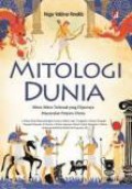 Mitologi Dunia: Mitos-mitos Terkenal yang Dipercaya Masyarakat Penjuru Dunia