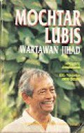 Mochtar Lubis: Wartawan Jihad