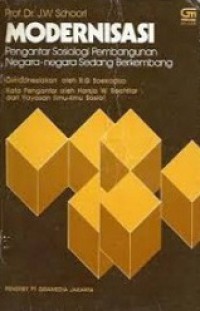 Modernisasi: Pengantar Sosiologi Pembangunan Negara-Negara Sedang Berkembang