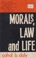 Morals, Law and Life