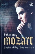 Mozart: Simfoni Hidup Sang Maestro