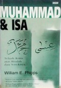 Muhammad dan Isa: Telaah Kritis Atas Risalah dan Sosoknya [Judul asli: Muhammad and Jesus]