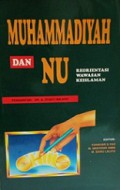 Muhammadiyah dan NU: Reorientasi Wawasan Keislaman