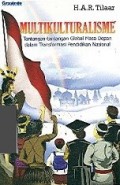 Multikulturalisme: Tantangan-tantangan Global Masa Depan dalam Transformasi Pendidikan Nasional