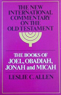 The Books of Joel, Obadiah, Jonah and Micah