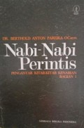 Nabi-Nabi Perintis: Pengantar Kitab-Kitab Kenabian