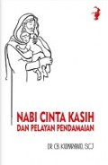 Nabi Cinta Kasih dan Pelayan Pendamaian