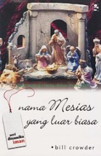 Nama Mesias yang Luar Biasa [Judul asli: The Amazing Prophecy of Names]