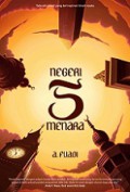 Negeri 5 Menara: Sebuah novel terinspirasi kisah nyata