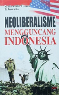 Neoliberalime Mengguncang Indonesia