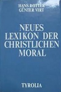 Neues Lexikon der Christlichen Moral