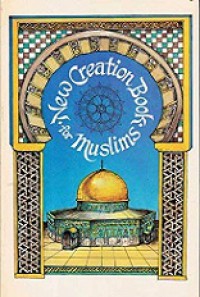 New Creation Book for Muslims