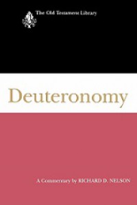 Deuteronomy: A Commentary