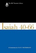 Isaiah 40-66: A Commentary