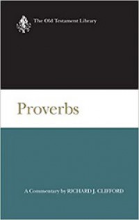 Proverbs: A Commentary