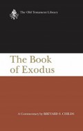 The Book of Exodus: A Critical, Theological Commentary