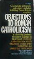 Objections to Roman Catholicism