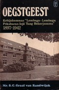 Oegstgeest: Kebijaksanaan Lembaga-lembaga Pekabaran Injil yang Bekerjasama 1897-1942