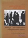 Organization and People: Readings, Cases, and Exercises in Organizational Behavior