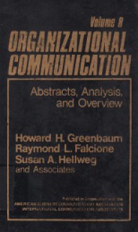 Organizational Communication (Vol.VIII): Abstracts, Analysis, and Overview