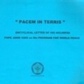 Pacem in Terris: Encyclical Letter of His Holiness Pope John XXIII on His Program for World Peace