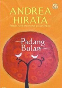 Padang Bulan + Cinta di Dalam Gelas