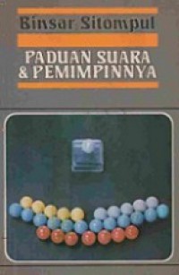 Paduan Suara dan Pemimpinnya