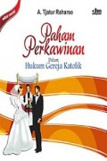 Paham Perkawinan Dalam Hukum Gereja Katolik