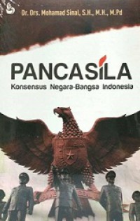 Pancasila: Konsensus Negara-Bangsa Indonesia