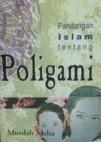 Pandangan Islam Tentang Poligami