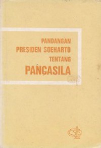 Pandangan Presiden Soeharto tentang Pancasila