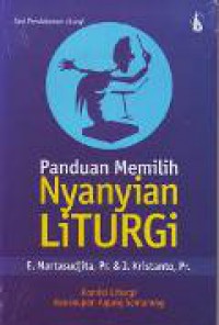 Panduan Memilih Nyanyian Liturgi