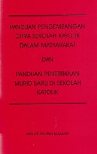 Panduan Pengembangan Citra Sekolah Katolik dalam Masyarakat