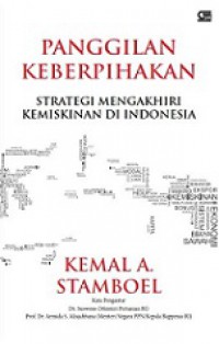 Panggilan Keberpihakan: Strategi Mengakhiri Kemiskinan di Indonesia