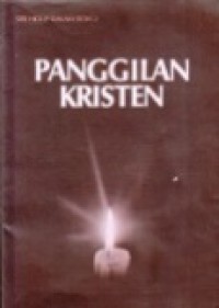 Panggilan Kristen (Dasar-dasar Hidup Religius)