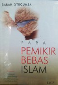 Para Pemikir Bebas Islam: Mengenal Pemikiran Teologi Ibn ar-Rawandi dan Abu Bakr ar-Razi [Judul Asli: Freethinkers of Medieval Islam]