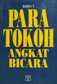 Para Tokoh Angkat Bicara (Buku 1)