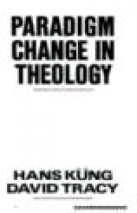 Paradigm Change in Theology