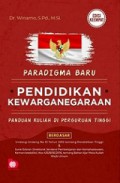 Paradigma Baru Pendidikan Kewarganegaraan: Panduan Kuliah di Perguruan Tinggi