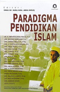 Paradigma Pendidikan Islam