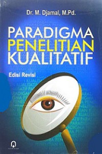 Paradigma Penelitian Kualitatif