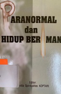 Paranormal dan Hidup Beriman