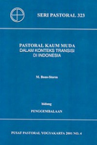 Pastoral Kaum Muda dalam Konteks Transisi di Indonesia: Bidang Penggembalaan