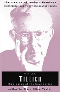 Paul Tillich: Theologian of the Boundaries